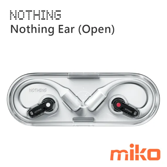 Nothing Ear (open) - miko米可-您通訊生活的好鄰居